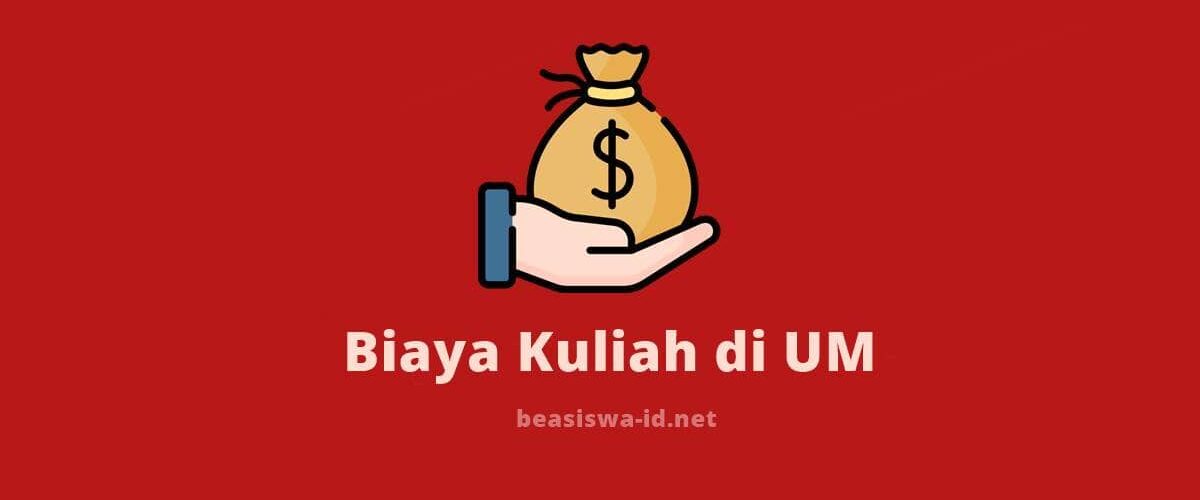Daftar Biaya Kuliah di UM (Universitas Negeri Malang) Terbaru Berupa UKT & Uang Gedung Tahun 2021