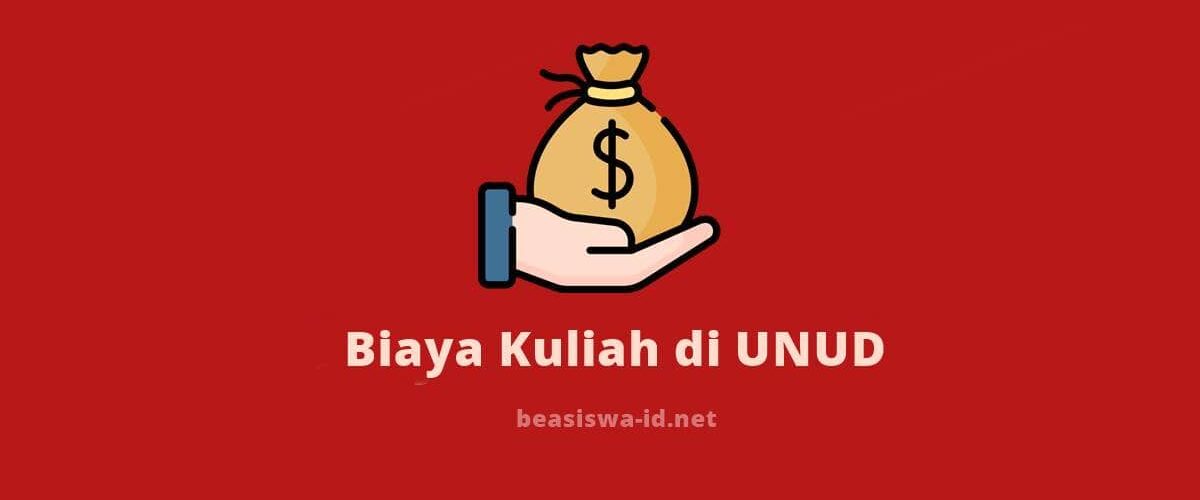 Daftar Biaya Kuliah di UNUD (Universitas Udayana) Bali Terbaru Tahun 2021 (Uang Gedung & UKT )