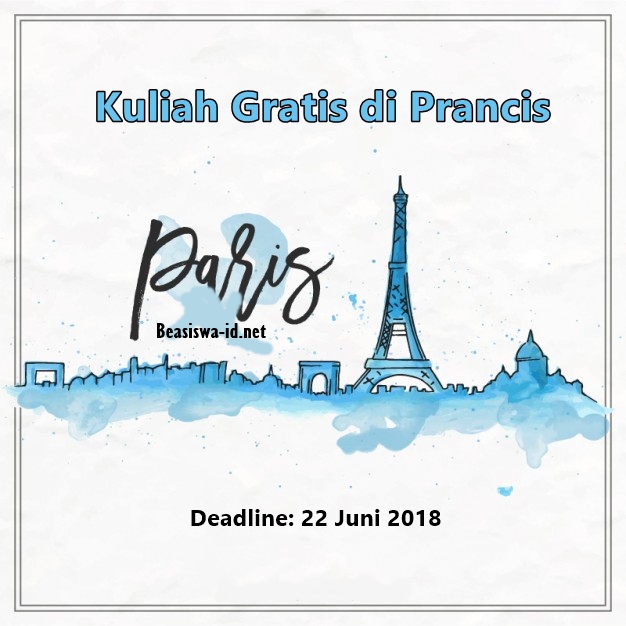 Beasiswa Kedubes Prancis Kuliah S2 Gratis untuk Mahasiswa Pascasarjana 2018/2019